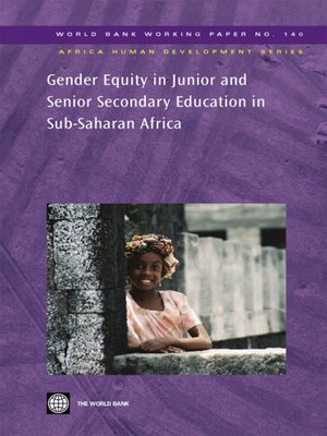 cover image of Gender Equity in Junior and Senior Secondary Education in Sub-Saharan Africa